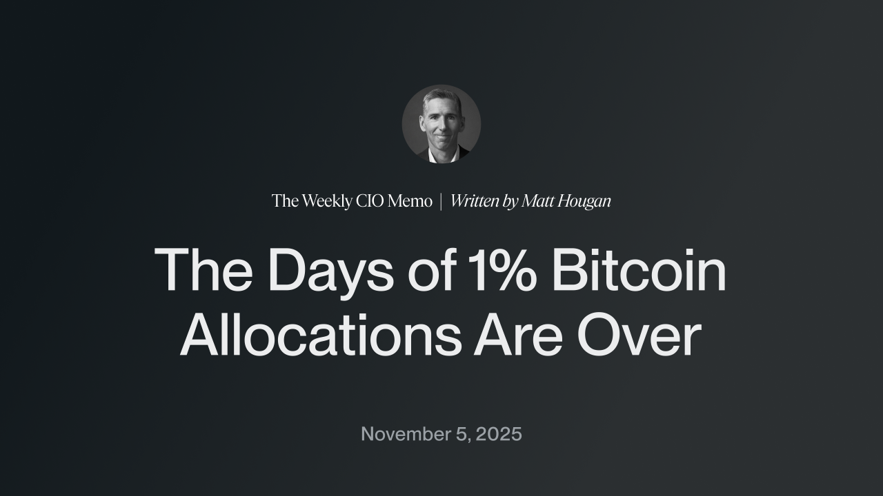 The Days of 1% Bitcoin Allocations Are Over
